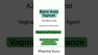 Boric Acid Topical  AZO Boric Acid  in a nutshell [upl. by Crescentia884]