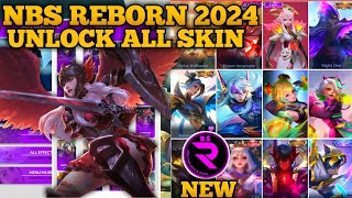 NBS REBORN 2024 NEW VERSION  INJECTOR ML  APK UNLOCK ALL SKIN MOBILE LEGENDS [upl. by Drahsar]