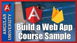 💥 Angular and Firebase 3  Build a Web Application  1h Course Sample [upl. by Quartas392]