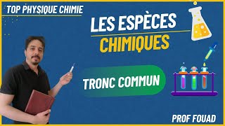 les espèces chimiques tronc commun [upl. by Yi]