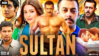 Sultan Full Movie  Salman Khan  Anushka Sharma  Randeep Hooda  Review amp Fact 1080p [upl. by Ennaxor]