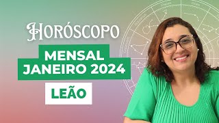 Horóscopo Leão Janeiro 2024 ♌ [upl. by Erek]