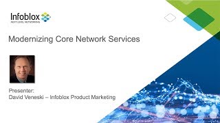 Modernizing Core Network Services with Infoblox [upl. by Goff913]