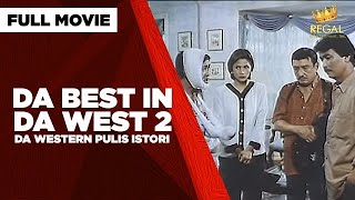 DA BEST IN DA WEST 2 DA WESTERN PULIS ISTORI Dolphy Lito Lapid amp Babalu  Full Movie [upl. by Emlynn671]