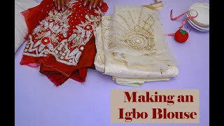 Making an Igbo Blouse [upl. by Ginsberg]