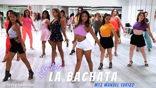 La Bachata  MTZ Manuel Turizo Bachata Lady Style by Deisy Carrera 👠 [upl. by Eyoj]