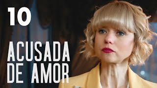 Acusada de amor  Capítulo 10  Película en Español Latino [upl. by Dinnie]