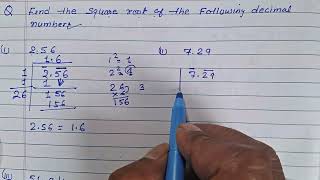 Find the square root of the following decimal numbers [upl. by Eloken]