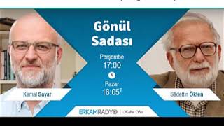 3Sadettin Ökten ve Kemal Sayar  Gönül Sadası 16022016 [upl. by Einor875]