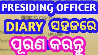 PRESIDING officer diary  PRESIDING OFFICERS report  How to fillup presiding officer diary form [upl. by Boak]