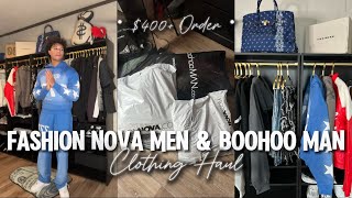 HAUL  FASHION NOVA MEN amp BOOHOO MAN [upl. by Ysor64]