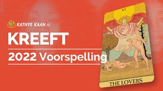 KREEFT 2022 Voorspelling  OMG Keer je rug niet toe 💝Tarot Kaartlegging Horoscoop Lezing 🌹 [upl. by Eniamsaj]