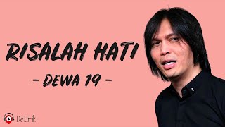 Risalah Hati  Dewa 19 Lirik Lagu  Once [upl. by Heddy160]