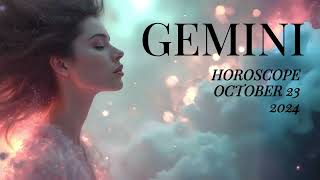 GEMINI HOROSCOPE OCTOBER 22 2024 [upl. by Jermaine]