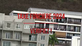 TAXE FONCIERE 2024 VERIFIEZ [upl. by Encratis]