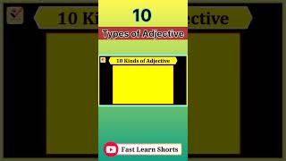 10 Types of Adjectives shorts grammar [upl. by Ynalem844]