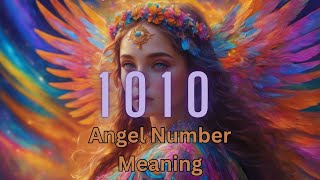 Decoding Angel Number 1010 Love Twin Flame Career and finance [upl. by Rebliw]