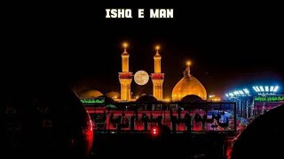 Ishq e Man Sajjad Mahamodii New Farsi Nasheed of Imam Hussain as Heart and peace beutiful ☺️ [upl. by Annayat]