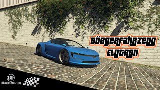 GTA V Bürgerfahrzeug Elytron Mod [upl. by Strade601]