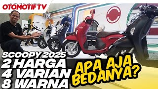 BEDAH VARIAN HONDA SCOOPY 2025 APA SAJA BEDANYA BUKAN CUMA HARGA  Otomotif TV [upl. by Morrison]