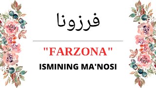 FARZONA ISMINING MANOSI  FARZONA ISMI QANDAY MANOGA EGA [upl. by Enieledam423]