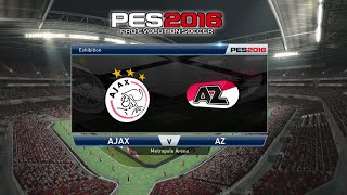 PES 2016  AJAX AMSTERDAM VS AZ ALKMAAR  EREDIVISIE MATCH SEASON 2016 [upl. by Eemia676]