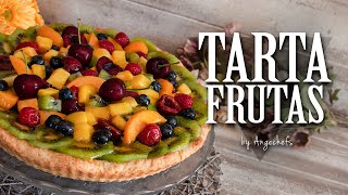 Tarta de Frutas · Receta Fácil y Rápida [upl. by Abernon]