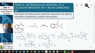 TEMA 37 HETEROCICLOSSÍNTESIS  373 REACCIONES DE CICLACIÓN POR ADICIÓN A CARBONILOS [upl. by Orazal355]