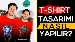 Tshirt Tasarımı Nasıl Yapılır Detaylı  Kendi Tişörtünü Tasarla  2020 [upl. by Attener630]