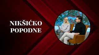 NIKŠIĆKO POPODNE Teodora Danilović i Amir Čuturić  Flex program 01022024 [upl. by Eikcir]