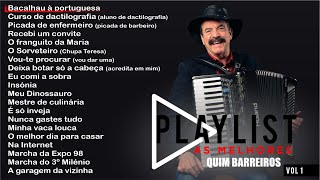 Quim Barreiros  Playlist As melhores Full album [upl. by Chao]