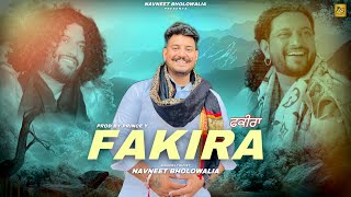 Fakira  Full Video  Sai Surinder Shah Ji Bakarpur  Navneet Bholowalia  New Punjabi Song 2024 [upl. by Alioz983]