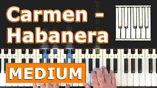 Bizet  Carmen  Habanera  MEDIUM Piano Tutorial Easy  Sheet Music Synthesia [upl. by Moon]