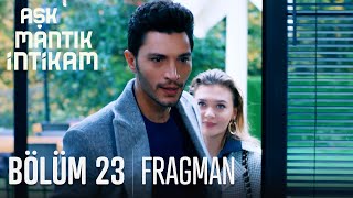 Aşk Mantık İntikam 23 Bölüm Fragmanı [upl. by Corwun]