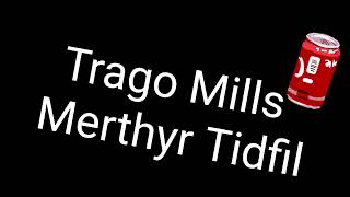 Trago Mills site Merthyr Tidfil👍 [upl. by Ynoble]