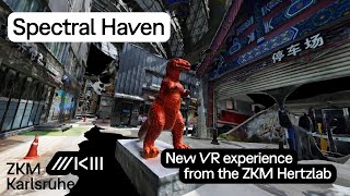 Trailer Spectral Haven  Neues VRErlebnis des ZKM Hertzlabs [upl. by Weyermann195]