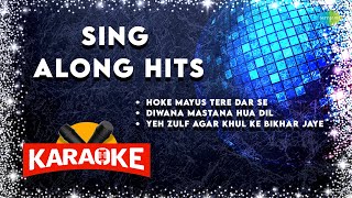 Sing Along Hits Karaoke with Lyrics  Hoke Mayus Tere Dar Se  Diwana Mastana Hua Dil  Old is Gold [upl. by Nimzay259]