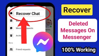 New How To Recover Deleted Messages On Messenger 2024 Update  Recover Deleted Facebook Messages [upl. by Larret]