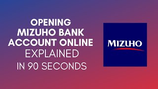 How To Open Mizuho Bank Account Online 2024 [upl. by Khichabia]