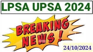 LPSA UPSA LATEST NEWS [upl. by Aratihc]