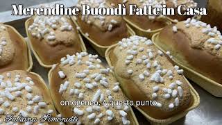 Merendine Buondì Fatte in Casa 🫔​🥐​ [upl. by Innus653]