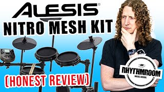 Alesis Nitro Mesh Review  Does it live up to the hype Watch before you buy [upl. by Tatiana]