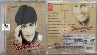 DEEWANA BY SONU NIGAM PART1  Hits Of 90s Indipop  Childhood memories ‎ShyamalBasfore [upl. by Adiela]