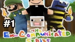 Minecraft The ExCommunicated Series wNova SSoHPKC amp Slyfox Ep1  The Castaways [upl. by Yerxa]