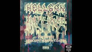 Hellgan  Krazy House  Ft Midsouth Monsta amp CGrim Reupload [upl. by Eessej]