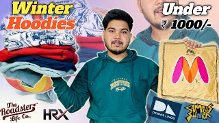 Best Winter HoodiesSweatshirts For Men Under ₹1000Myntra Hoodies For Men ₹500🔥Winter Wear For Men [upl. by Lonne]