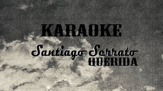 Querida Karaoke HD Juan Gabriel Cover  Versión Santiago Serrato [upl. by Tish276]