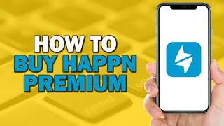 How To Buy Happn Premium Easiest Way​​​​​​​ [upl. by Daren]