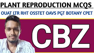 LTR Biology  Plant Reproduction MCQS  PGT TGT CBZ Botany OUAT CPET OSSTET BEd Odisha [upl. by Antonetta]