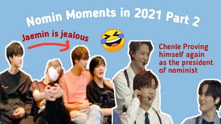 Nomin Moments in 2021 Part 2 [upl. by Lundeen739]